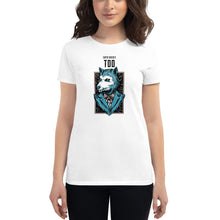 Load image into Gallery viewer, Super Bosses Collection - Tod | Women's Fashion Fit T-Shirt