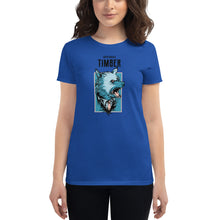Load image into Gallery viewer, Super Bosses Collection - Timber | Women&#39;s Fashion Fit T-Shirt

